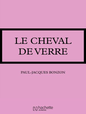 cover image of Le cheval de verre